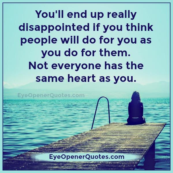 Sometimes you have to give up on people - Eye Opener Quotes